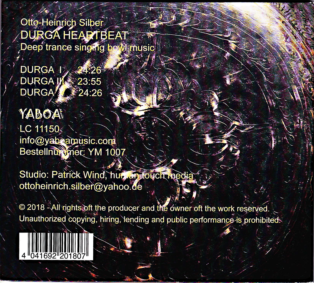 CD Audio: DURGA Heartbeat, O.H.Silber, Deep trance singing bowl music