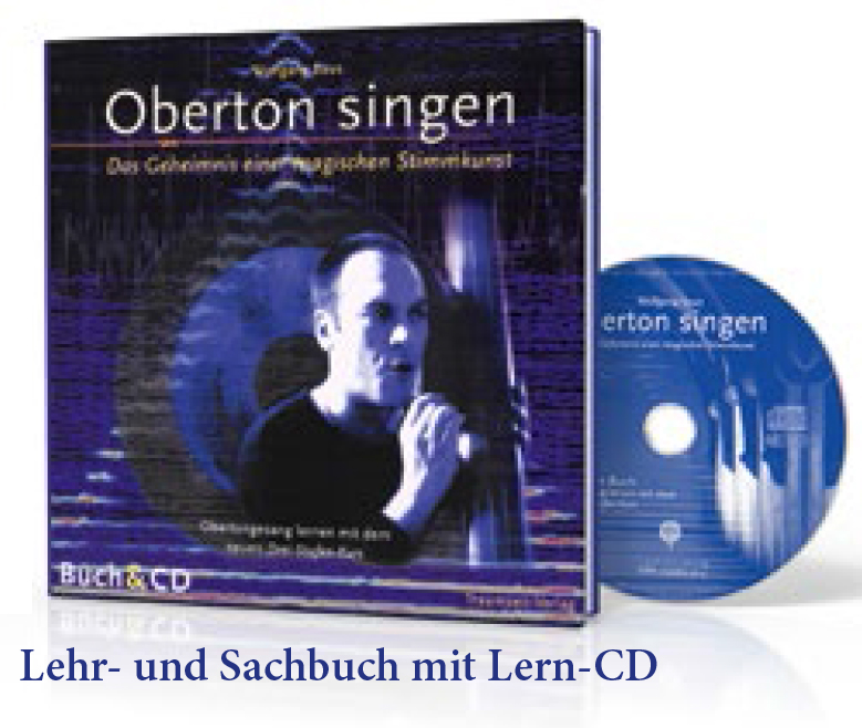 Fachbuch mit CD: Wolfgang Saus: Oberton-Singen - Das Geheimnis einer magischen Stimmkunst - Obertong