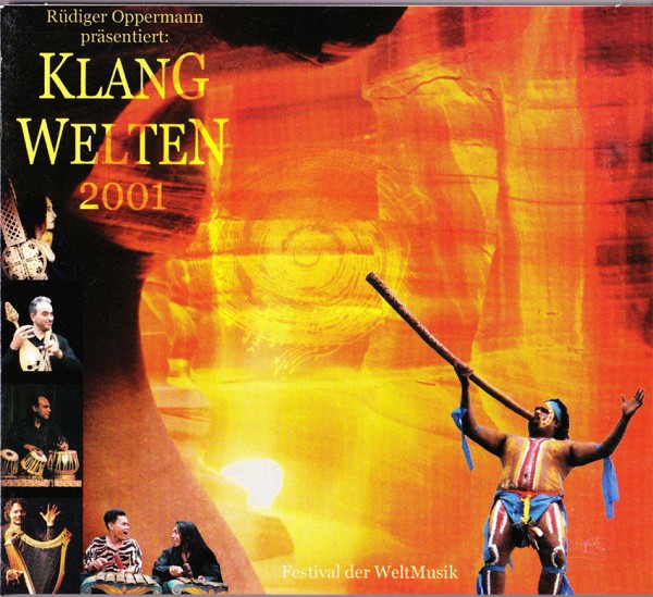Rüdieger Oppermann, Klangwelten 2001